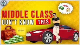 7 Things The RICH Avoid That The Middle Class Dont | Middle Class MONEY Traps