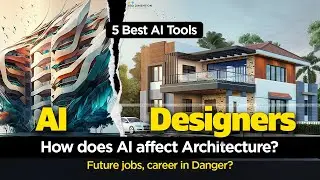 Will AI affect Architecture? My Thoughts! 🔥 🔥