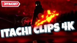 Itachi Edit 4K (HDR)