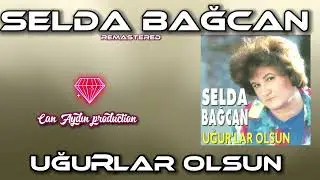 Selda Bağcan Uğur'lar Olsun (Remastered)