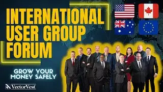 🔴[LIVE] - International VectorVest User Group Forum - September 2024