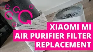 How to Change Xiaomi Mi Air Purifier Filter?