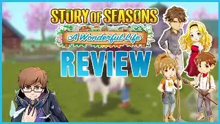 Story of Seasons: A Wonderful Life - Review | Wilder