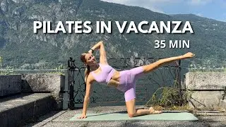 35 MIN DI PILATES DA FARE IN VACANZA || Full body workout