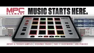 THOUGHTS ON THE NEW AKAI MPC ELEMENT