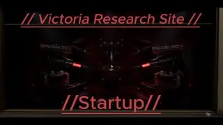 Victoria Research Site - Startup