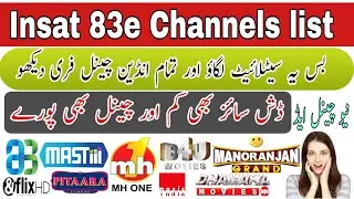 insat 83 the big Update 😲~insat 83 Channel list All Big Channel Receive