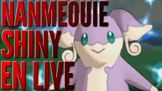NANMEOUIE SHINY au Safari des Amis en 38 rencontres [Pokémon XY]