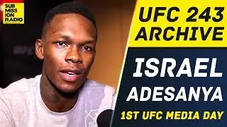 UFC 243 ARCHIVES: Israel Adesanya's First Ever UFC Media Day Interview Ahead of Debut