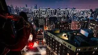 Marvel's Spiderman► REALISTIFIED► ReShade Trailer