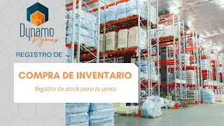 COMPRA DE INVENTARIO (Registro de stock)