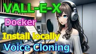 Complete Guide to Docker and WSL2: Voice Cloning with VALL-E-X on Windows