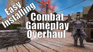 [Easy] How To Install Combat Gameplay Overhaul & Nemesis