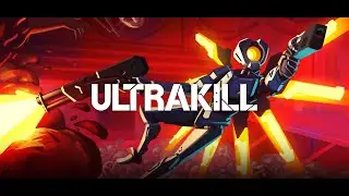 Аукцион стрим: Ultrakill