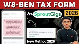 How to Fill W8-BEN Tax Form in sproutgigs | W8-BEN Tax Form in 2026 