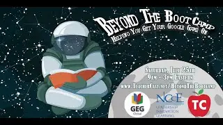 Beyond the Bootcamp: G-Suite EDU Conference LIVE!