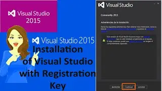 How to Install Visual Studio 2015 with Registration key | Visual Studio Installation