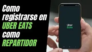 Como registrarse en UBER EATS como REPARTIDOR🛵