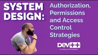 Authorization, Permissions and Access Control Strategies