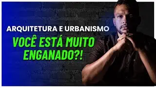 O Que Você Precisa Saber Sobre o Curso de Arquitetura e Urbanismo Em 2024