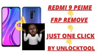 Redmi 9 prime frp unlock /redmi 9 prime frp remove just one click by unlocktool 👌👌👌