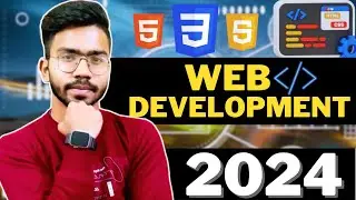 How to Start Web Development ? Complete Web Development Roadmap 2024
