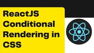 ReactJS Conditional Rendering in CSS