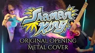Shaman King Original Opening Rock/Metal Cover