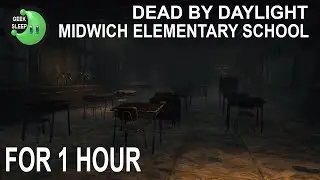 Dead By Daylight - Midwich Elementary School FOR 1 HOUR