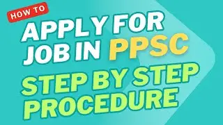 How to Apply for PPSC Jobs Online | PPSC mein apply karne ka tarika 
