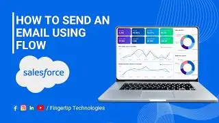 How to Send an Email Using Flow in Salesforce CRM | Full-Tutorial | 2026