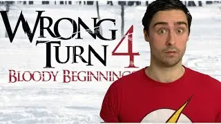 Wrong Turn 4 (2011) Bloody Beginnings Movie Review | Dino Reviews