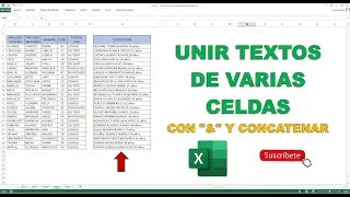 Como unir textos de varias celdas en EXCEL