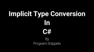 Implicit Type Conversion In C#
