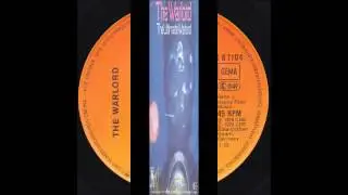 THE WARLORD - I SHALL RETURN (aus dem Jahr 1979 B-Seite)