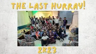 THE LAST HURRAY! 2K23