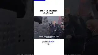 What is the motivation of activists