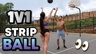 1v1 STRIP BALL GIRLFRIEND VS BOYFRIEND! | OFFICIAL STRIP BALL |