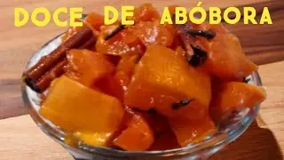 O MELHOR DOCE DE ABÓBORA, SUPER FÁCIL DE FAZER!!