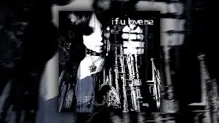 LXG666 - if u love me
