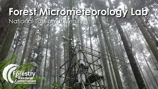 A short introductory video of Forest Micrometeorology Lab, National Taiwan University