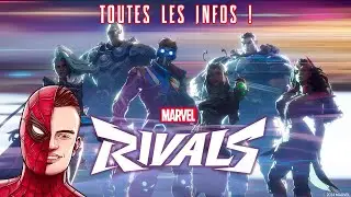 Marvel Rivals | Toutes les infos à savoir sur le jeu !