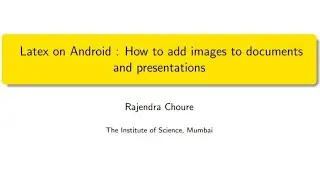 Tutorial latex on android: how to make documents in LaTeX: to add images in documents