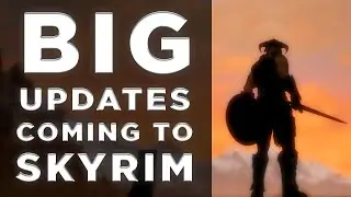 BIG Updates Coming To Skyrim, FO4, and Starfield