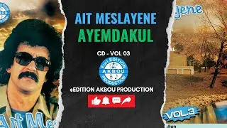 Ait Meslayene - Ayemdakul (Audio Officiel)