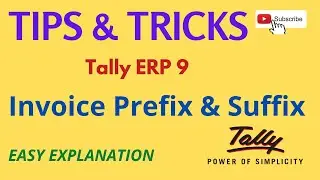 Tally ERP 9 Tips And Tricks | How To Set Prefix And Suffix In Sales Invoice In Tally ERP 9