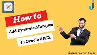 Oracle APEX Tutorial(58)-How to Add Dynamic Marquee In Oracle APEX