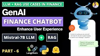 GenAI Financial Chatbot | Building LLM + RAG Framework [ Zypher 7B LLM ] Mistral LLM | Hugging Face