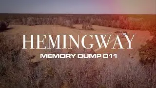 Thanksgiving in Hemingway | Memory Dump 011