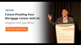 Future-Proofing Your Mortgage Career with AI: Insights from Joe White